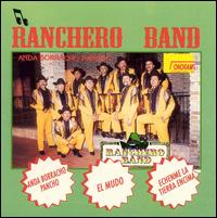 Ranchero Band - Anda Borracho Pancho lyrics