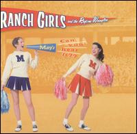 The Ranch Girls & Their Ragtime Wranglers - Can You Hear It? lyrics