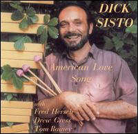 Dick Sisto - American Love Song lyrics