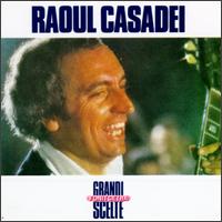 Raoul Casadei - Raoul Casadei lyrics