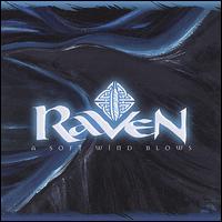 Raven - A Soft Wind Blows lyrics