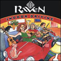 Raven - Indoor Driving lyrics