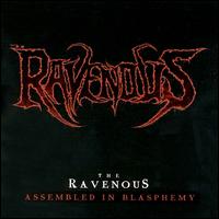 Ravenous - Assembled in Blasphemy lyrics