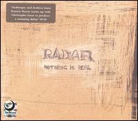 Radar - Nothing Is Real lyrics