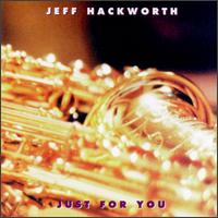 Jeff Hackworth - Just For You lyrics