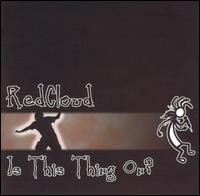 RedCloud - Is This Thing On? lyrics