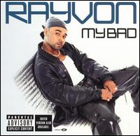 Rayvon - My Bad lyrics