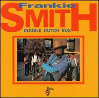 Frankie Smith - Double Dutch Bus [Unidisc] lyrics