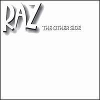 Raz - The Other Side lyrics