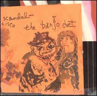Banjo Duet - Her Grote Scandal San Francisco lyrics