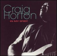 Craig Horton - In My Spirit lyrics