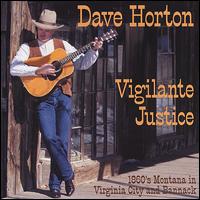 Dave Horton - Vigilante Justice lyrics