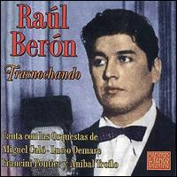 Raul Beron - Trasnochando lyrics