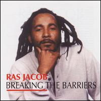 Ras Jacob - Breaking the Barriers lyrics