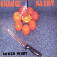 Loren West - Orange Alert lyrics