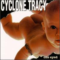 Cyclone Tracy - One Eyed lyrics