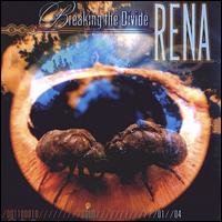 Rena - Breaking the Divide lyrics