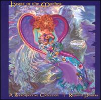 Raymond Powers - Heart of the Mother: A Retrospective Collection lyrics