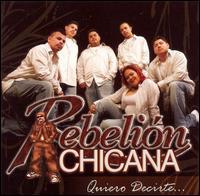 Rebelion Chicana - Quiero Decirte lyrics