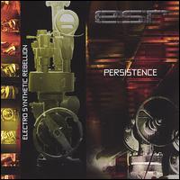 Electro Synthetic Rebellion - Persistence lyrics
