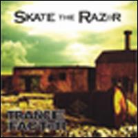 Skate the Razor - Trance Factor lyrics
