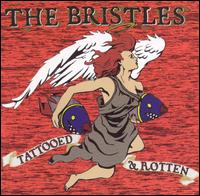Bristles - Tattooed and Rotten lyrics
