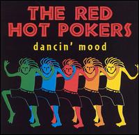 The Red Hot Pokers - Dancin' Mood lyrics