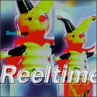 Reeltime - Live It Up lyrics