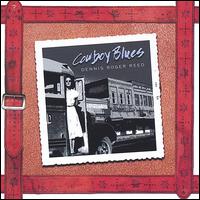 Dennis Roger Reed - Cowboy Blues lyrics