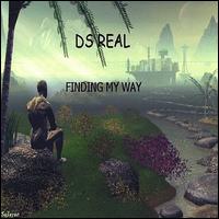 DS Real - Finding My Way lyrics