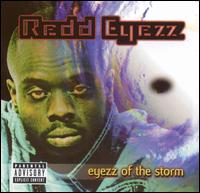 Redd Eyezz - Eyezz of the Storm lyrics