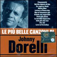 Johnny Dorelli - Piu Belle Canzoni lyrics