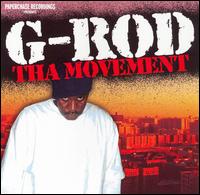 G Rod [Rap] - Tha Movement lyrics