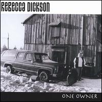 Rebecca Dickson - One Owner lyrics