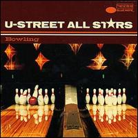 U-Street All Stars - Bowling lyrics