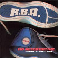 RBA - No Alternative [US CD/12] lyrics