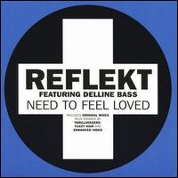 Reflekt - Need to Feel Loved lyrics