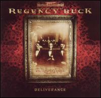Regency Buck - Deliverance lyrics