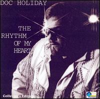Doc Holliday - The Rhythm of My Heart lyrics