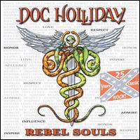 Doc Holliday - Rebel Souls lyrics