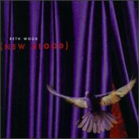 Beth Wood - New Blood lyrics