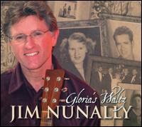 Jim Nunally - Gloria's Waltz lyrics