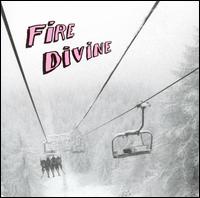 Fire Divine - Fire Divine lyrics