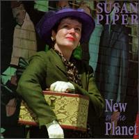 Susan Piper - New on the Planet lyrics