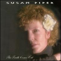 Susan Piper - The Truth Comes Out lyrics
