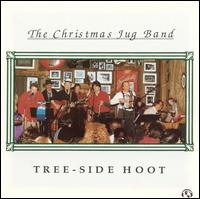 Christmas Jug Band - Tree-Side Hoot [live] lyrics