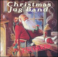 Christmas Jug Band - Uncorked lyrics