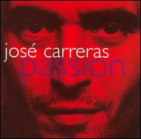 Jos Carreras - Passion lyrics