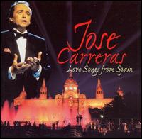 Jos Carreras - Love Songs from Spain lyrics