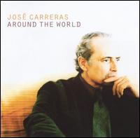 Jos Carreras - Around the World lyrics